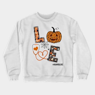 Love Nurse Pumpkin Leopard Fall Halloween Thanksgiving Women T-Shirt Crewneck Sweatshirt